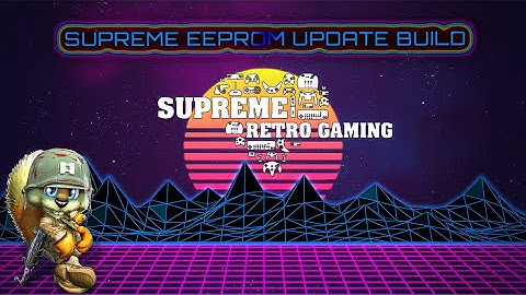 Supreme eeprom update build