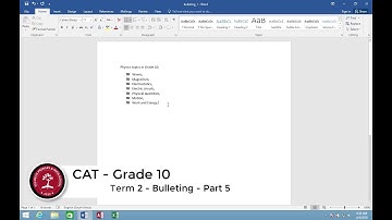 Term 2 - Grade 10 - CAT - 05 - Microsoft Word - Bullets and Numbers - Part 5