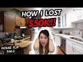 How I Lost $50K - House Flip Fail - Before and After, All the Numbers, Mistakes