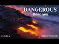 10 MOST DANGEROUS BEACHES !