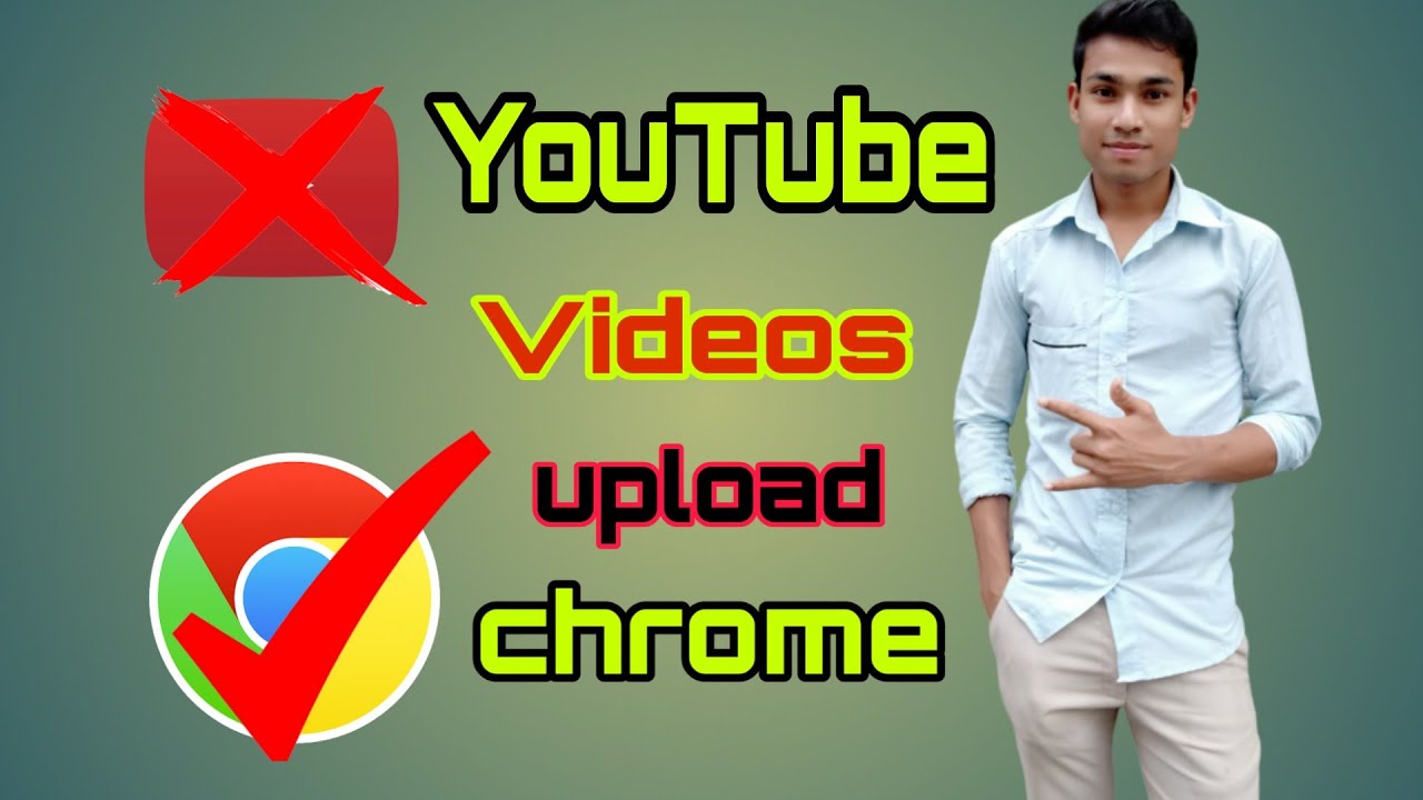 YouTube video upload in Chrome 2021 How to video upload Chrome browser ...