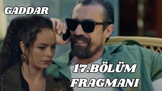 Gaddar 17.Bölüm Fragmanı, Korkut ile Dağhan Yine karşı karşıya