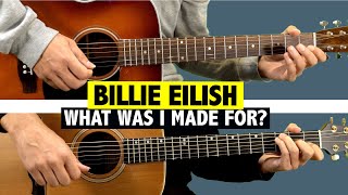 Billie Eilish - What Was I Made For? / EASY GUITAR TUTORIAL