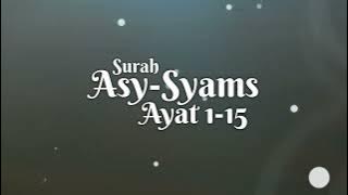 Surah Asy-Syams || Nada Hijaz || Metode Wafa