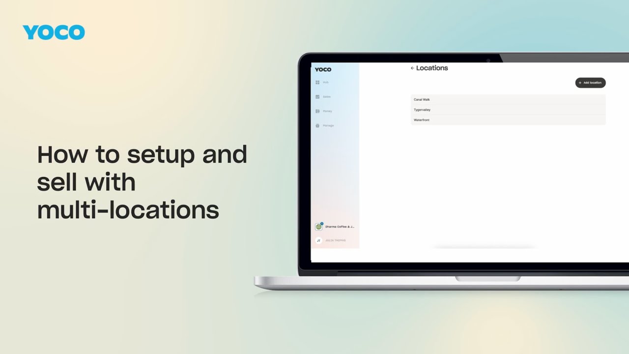 Yoco Interface How to Set Up Locations in the Yoco App - YouTube