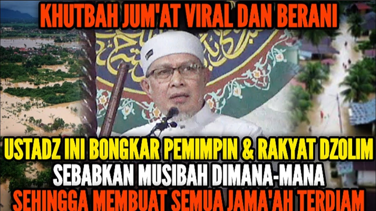 🔴KHUTBAH JUM'AT VIRAL DAN BERANI, USTADZ INI BONGKAR PEMIMPIN DAN RAKYAT DZOLIM | Ust Ihsan Tanjung
