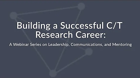 Building a Successful Research Career Webinar Series