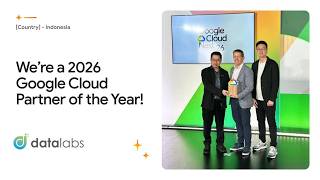 datalabs.id won 2026 Google Cloud Partner of The Year for Country : APAC