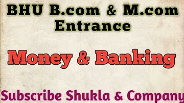Money & Banking Part-2 #BHU #Entrance