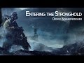 Entering the stronghold  epic orchestral battle music