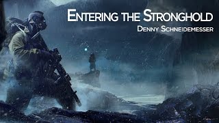 Entering the Stronghold  Epic Orchestral Battle Music