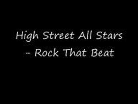 High Street Allstars - Rock That Beat