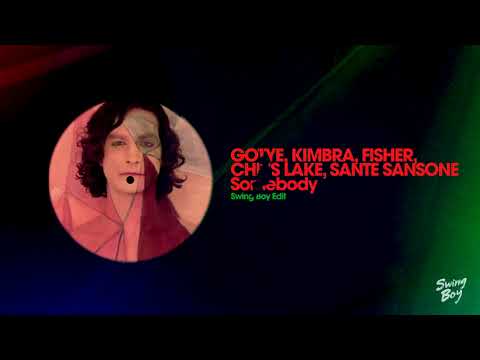 Somebody - Gotye, Kimbra, FISHER, Chris Lake, Sante Sansone (Swing Boy Edit)