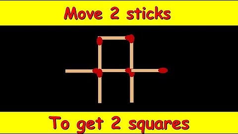 Move 2 Sticks To Make 2 Squares || Matchstick Puzzles