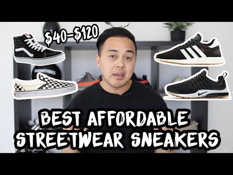 affordable streetwear shoes