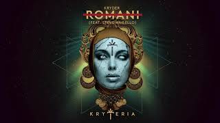 Kryder - Romani (Feat. Steve Angello) Resimi