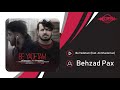 Behzad pax  be yadetam feat ali ghaderian  official track       
