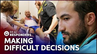 Frontline Doctors Faced With Life And Death Decision | Casualty 24/7 | Real Responders