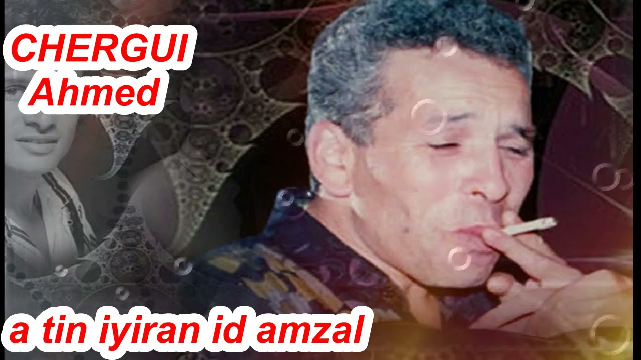 Chergui  A Tin iyiran i Amzal 