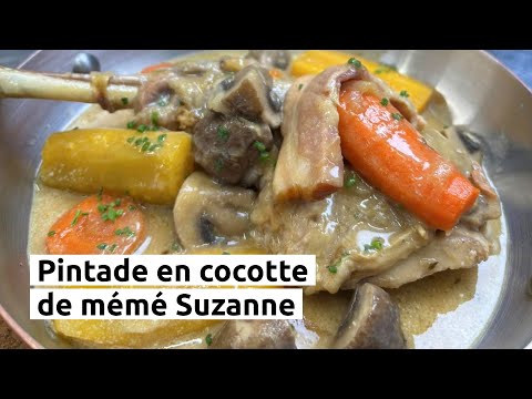 Vidéo : Pintade en cocotte de mémé Suzanne