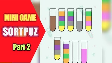 SortPuz - Color Water Sort Puzzle Gameplay Walkthrough All level Part 2