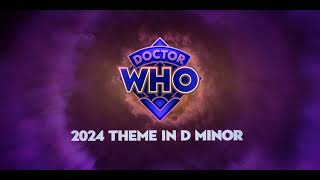 Doctor Who 2024 Theme In D Minor