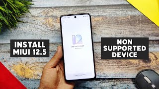 Install MIUI 12.5 System Ui On Any Xiaomi Device Without Root | MIUI 12.5 For Non Supported Device