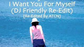 George Duke / I Want You For Myself(DJ Friendly Re-Edit)