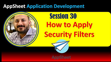 Comprehensive Guide to AppSheet Security Filters: Everything You Need to Know @W3Skillset