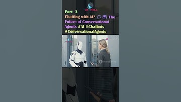 Chatting with AI? 💬🤖 The Future of Conversational Agents #AI #HumanMachineInteraction #Chatbots P3