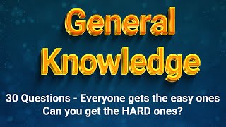 General Knowledge Trivia Quiz - 30 Questions!  How SMART Do You Feel Today? screenshot 1