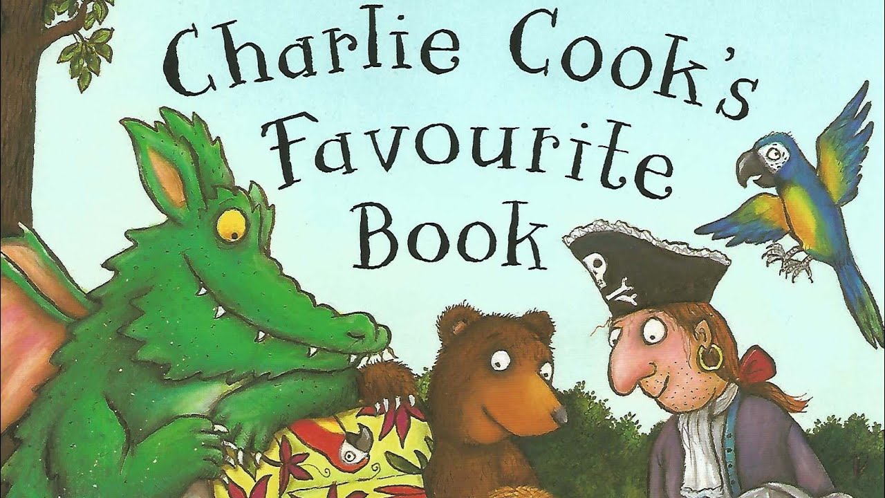 Charlie Cooks Favourite Book   by Julia Donaldson Childrens story Audiobook read aloud