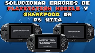 PS Vita - SOLUCIONAR ERRORES DE PLAYSTATION MOBILE Y SHARKF00D (libshacccg.suprx)