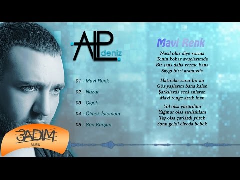 Alp Deniz - Mavi Renk ( Official Lyric Video )