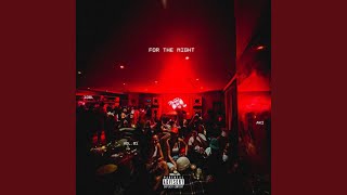 For The Night (feat. Peter Parker)