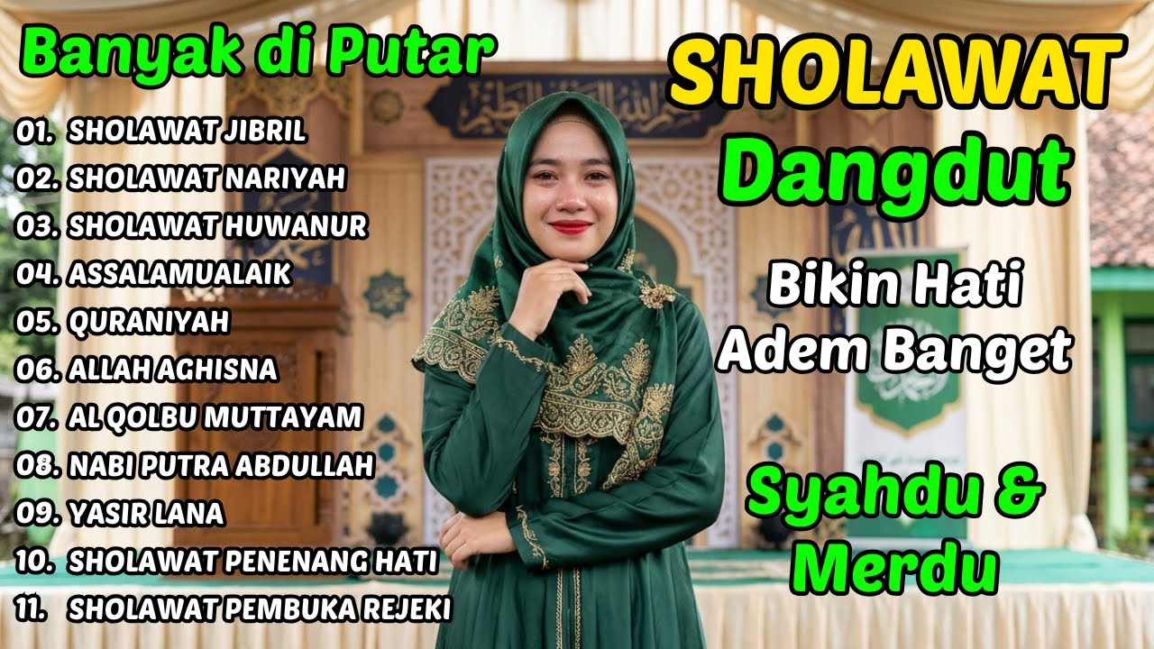 DENGARKAN SHOLAWAT DANGDUT RELIGI QASIDAH INI 😢 Hati Langsung Adem & Tenang