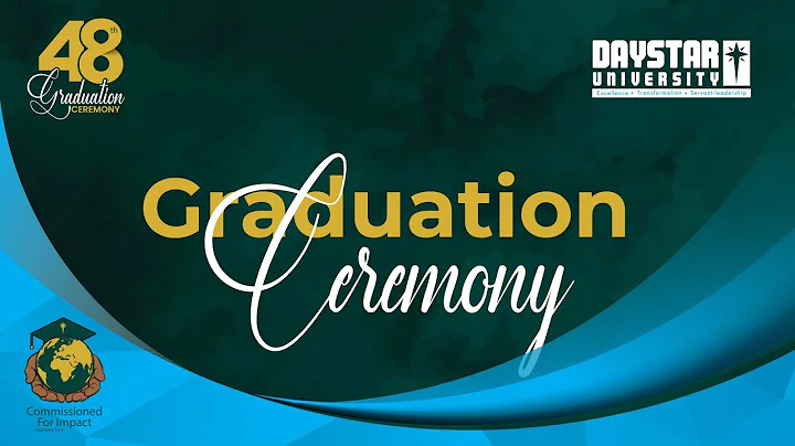 Daystar University 48th Graduation Ceremony