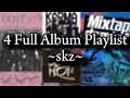 4 FULL ALBUM PLAYLIST SKZ Do It KARMA Hop Mixtape DominATE