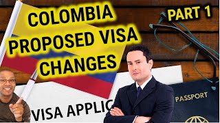 Colombia Proposed Visa Changes Discussion With Attorney Alan Gongora