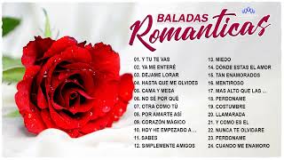 Las Mejores Baladas Románticas | Baladas Romanticas en Español