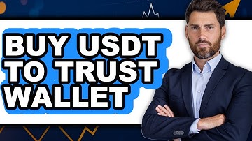 How To Buy USDT To Trust Wallet (Easy Method)