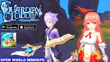 Guardians Of Cloudia Gameplay (OPEN WORLD MMORPG) Android/IOS
