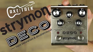 Strymon Deco | The Swiss Army Knife of Guitar Pedals