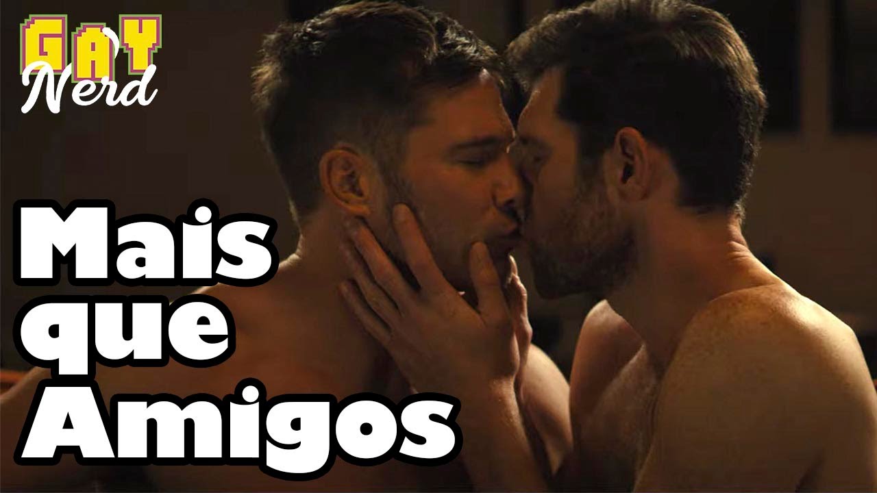 Mais que amigos #maisqueamigos #indicafilme #gaylove #amorgay