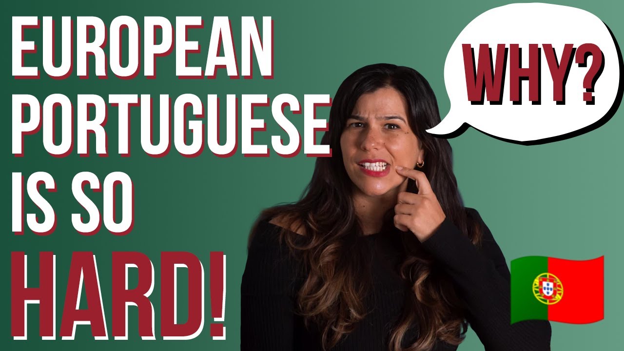 Why Is European Portuguese SO Hard 3 Tips All Beginners Need YouTube Why Is European Portuguese SO Hard 3 Tips All Beginners Need YouTube