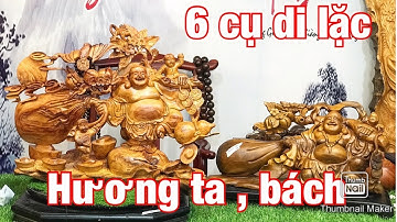 Báo giá 6 cụ di lặc gỗ hương ta kéo bao ngồi tùng  , bách xanh sắc nét tỉ mỉ LH 0966336318