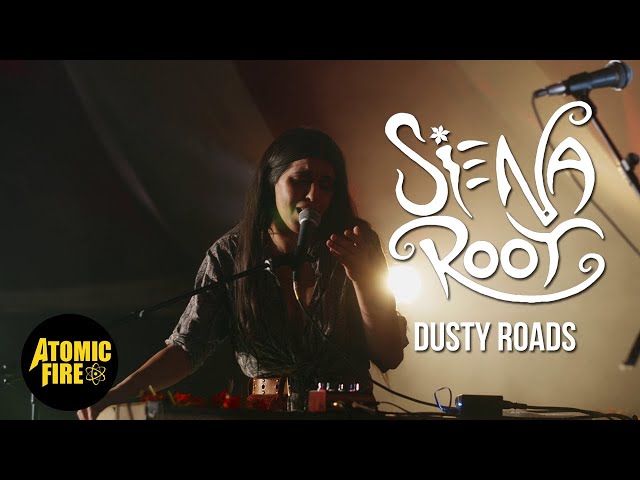 Siena Root - Dusty Roads