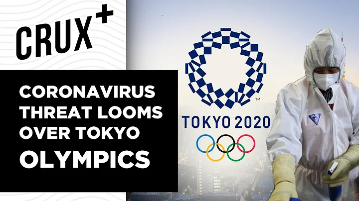 How Coronavirus Is Casting A Shadow Of Uncertainty Over Olympics 2020 - DayDayNews