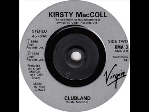 Kirsty MacColl - Clubland