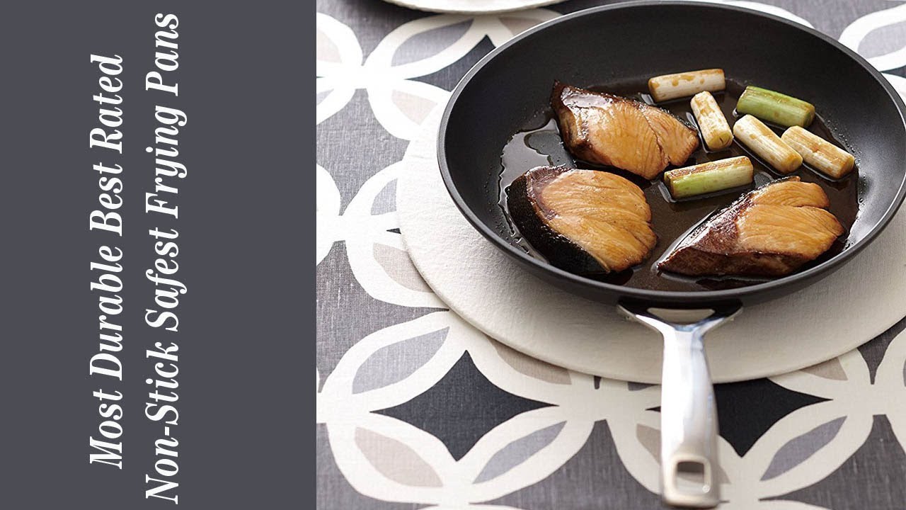 Most Durable Best Rated Non Stick Safest Frying Pans BBA YouTube